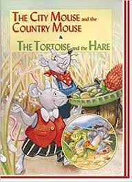 City Mouse And The Country Mouse, The : The tortoise and the hare
